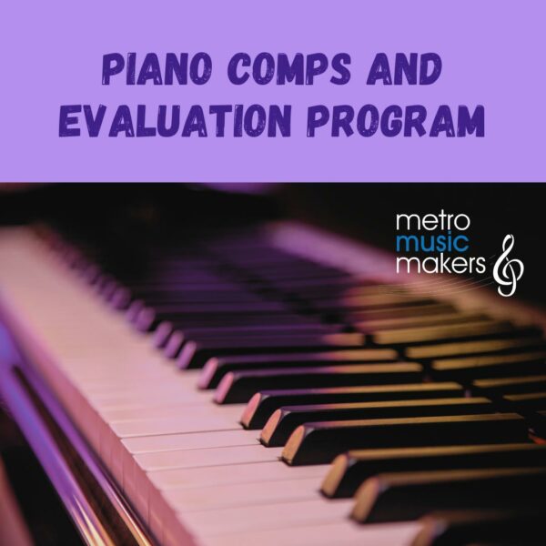 Piano Comps and Evaluation Program